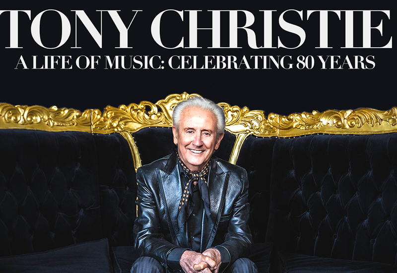 Tony Christie: A Life In Music Celebrating 80 years