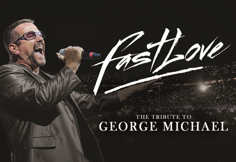 Fastlove: The George Michael Tribute