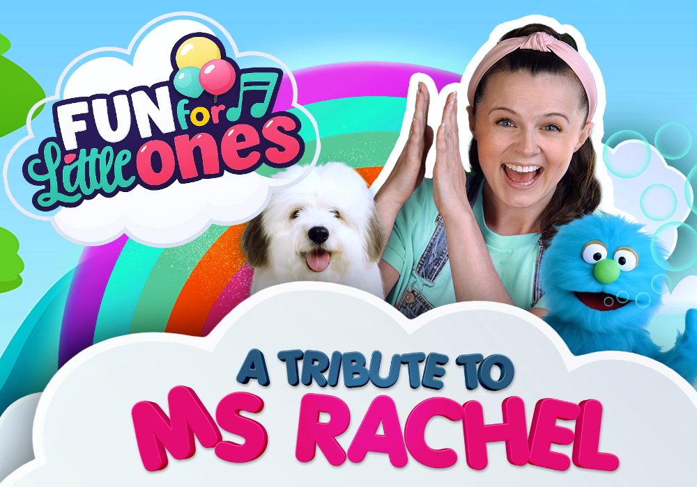 Fun For Little Ones - A Tribute to Ms Rachel