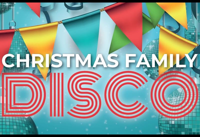 Christmas Family Disco 2021