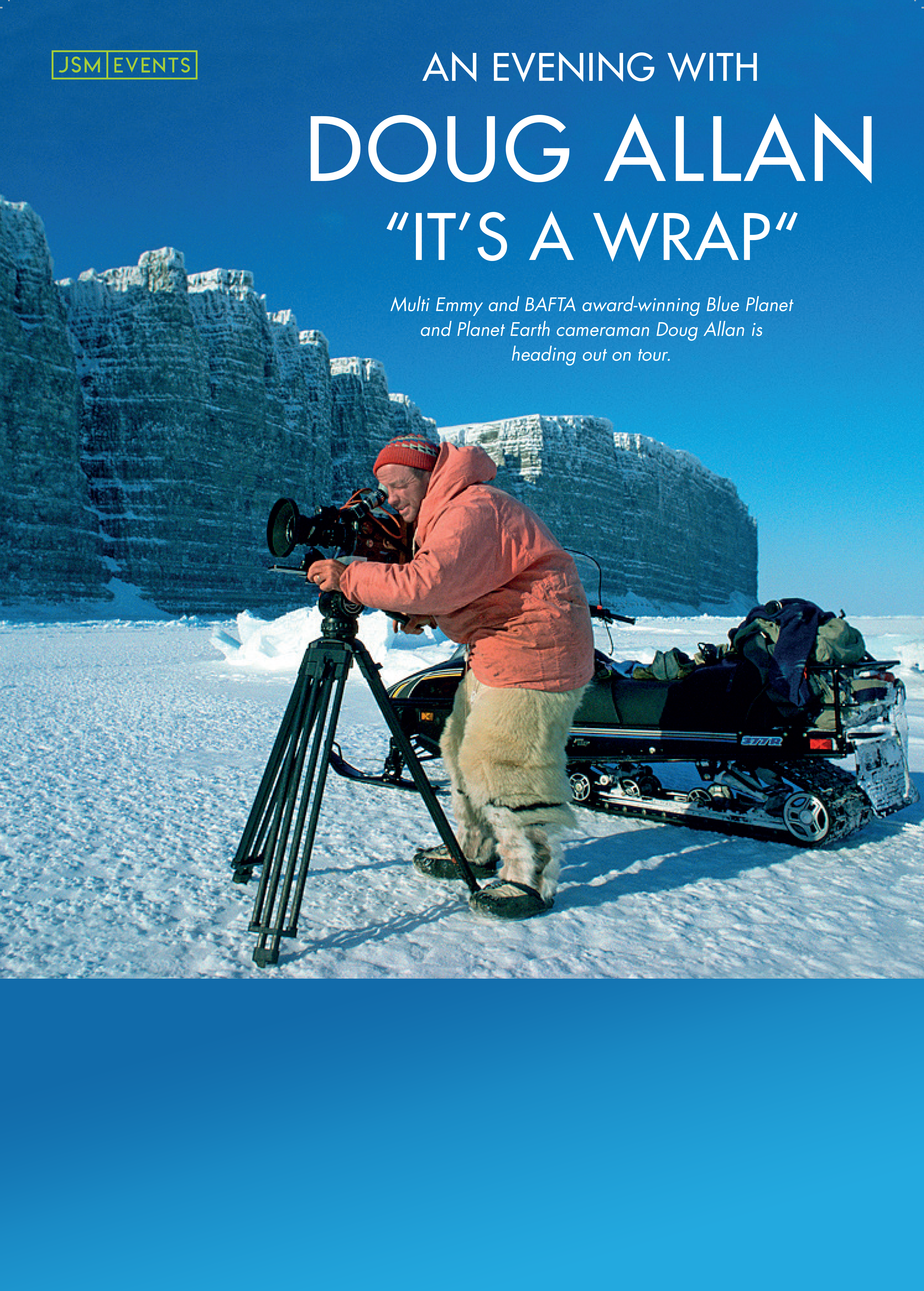 Doug Allan: It's a Wrap